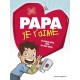 BD Papa je t'aime