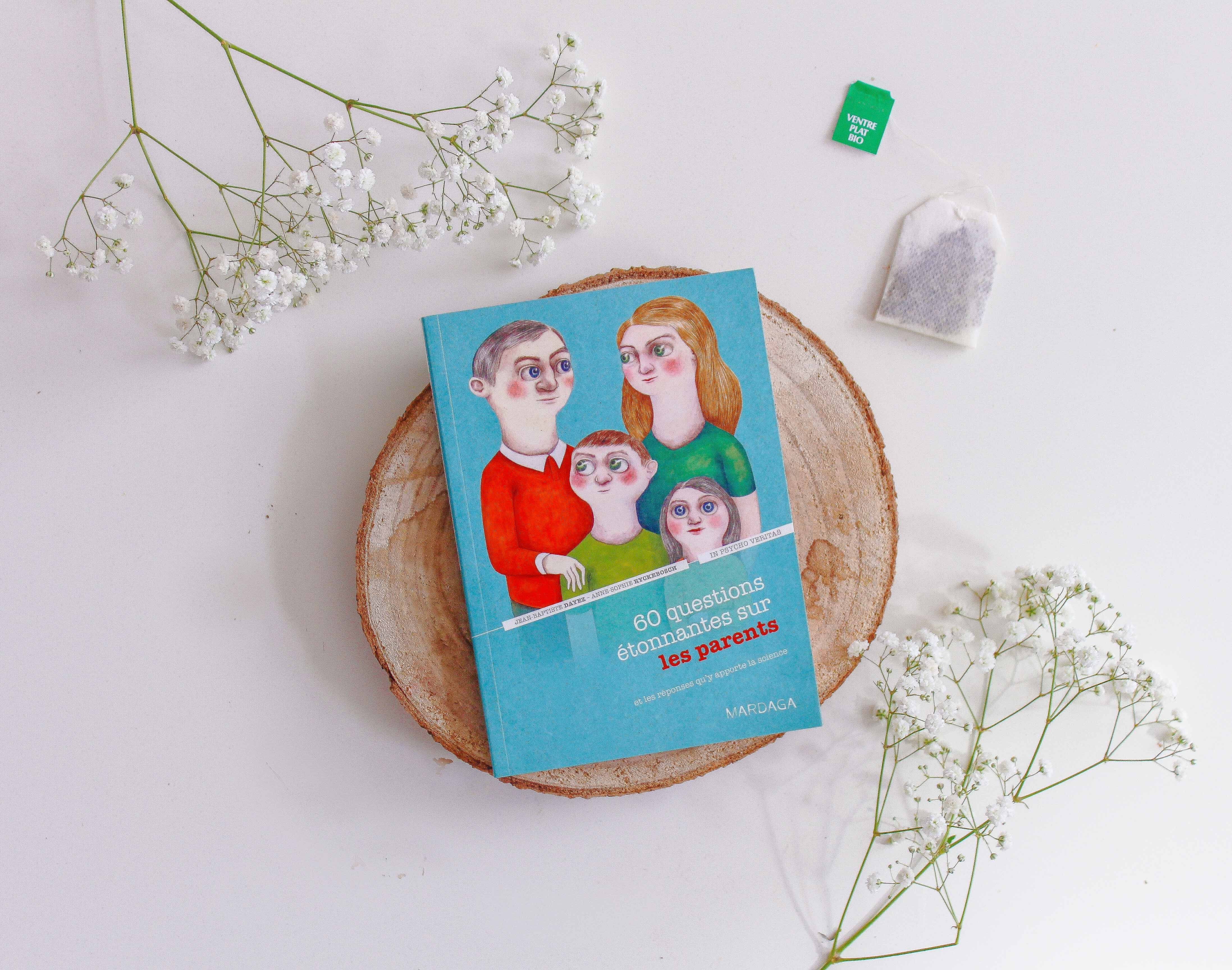 60 questions étonnantes sur les parents