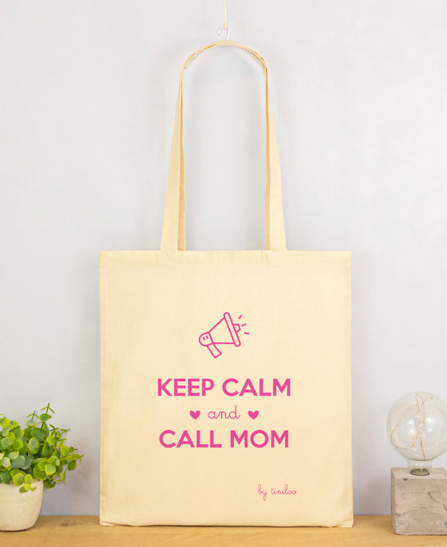 Tote Bag - Keep Calm And Call Mom