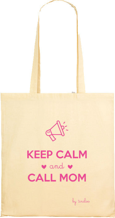Tote Bag - Keep Calm And Call Mom