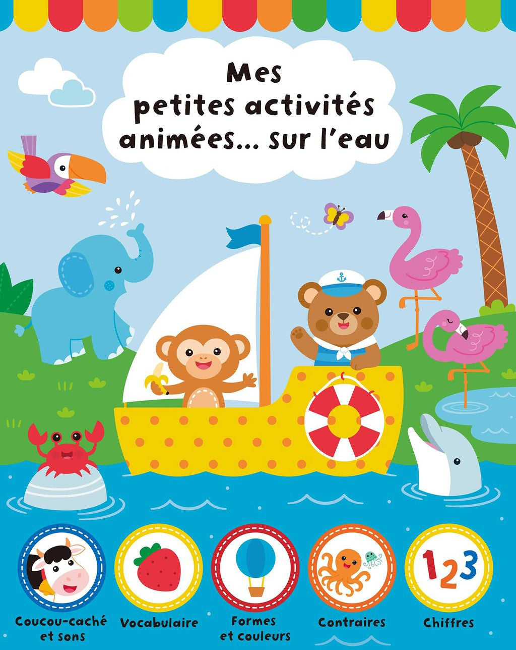 Mes petites activités animées ... sur l'eau