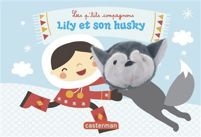 Les p'tits compagnons - Lily et son husky